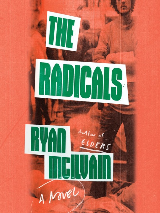 Title details for The Radicals by Ryan McIlvain - Available